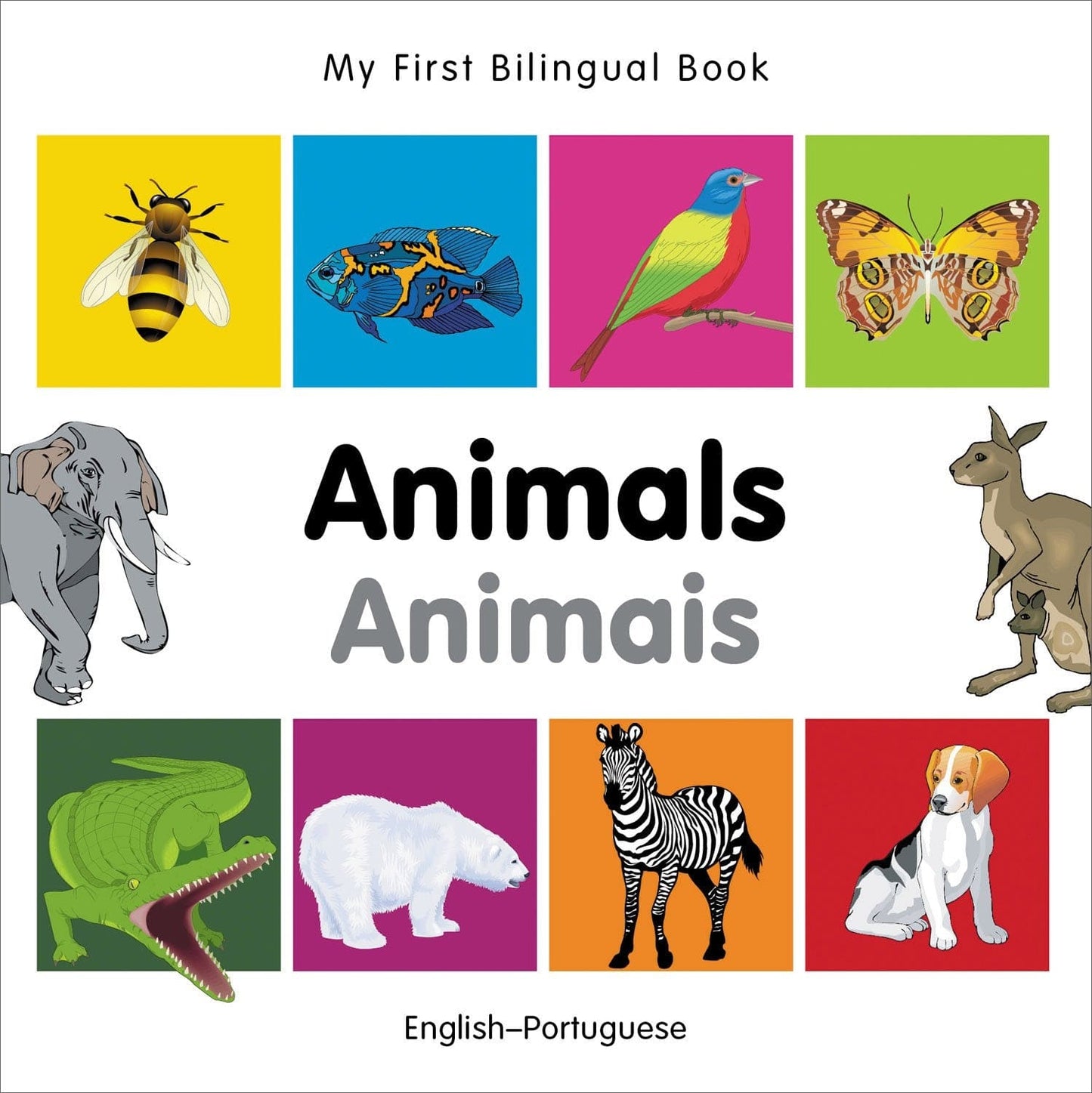 Marissa's Books & Gifts, LLC 9781840596175 My First Bilingual Book: Animals (English–Portuguese)