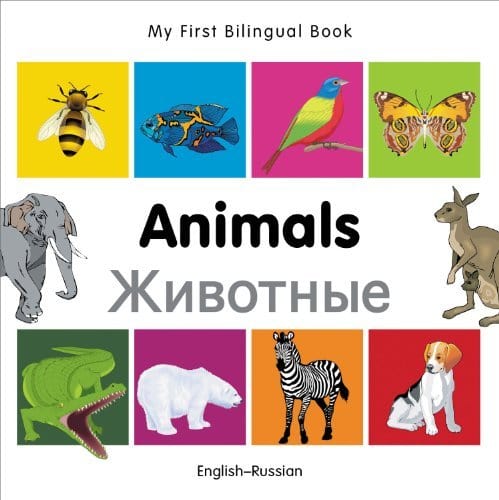 Marissa's Books & Gifts, LLC 9781840596182 My First Bilingual Book: Animals (English–Russian)