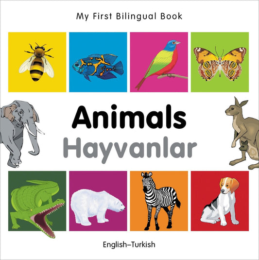 Marissa's Books & Gifts, LLC 9781840596212 My First Bilingual Book: Animals (English–Turkish)