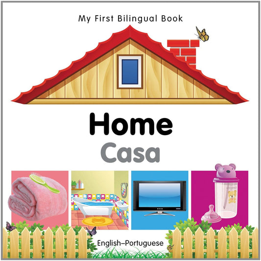 Marissa's Books & Gifts, LLC 9781840596496 My First Bilingual Book: Home (English–Portuguese)