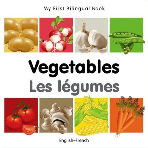 Marissa's Books & Gifts, LLC 9781840596601 My First Bilingual Book: Vegetables (English–French)