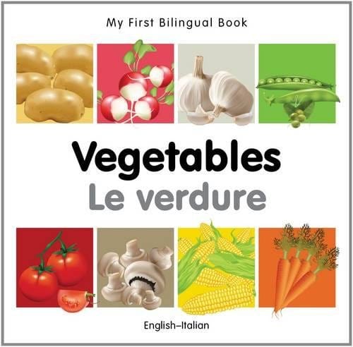 Marissa's Books & Gifts, LLC 9781840596625 My First Bilingual Book: Vegetables (English–Italian)