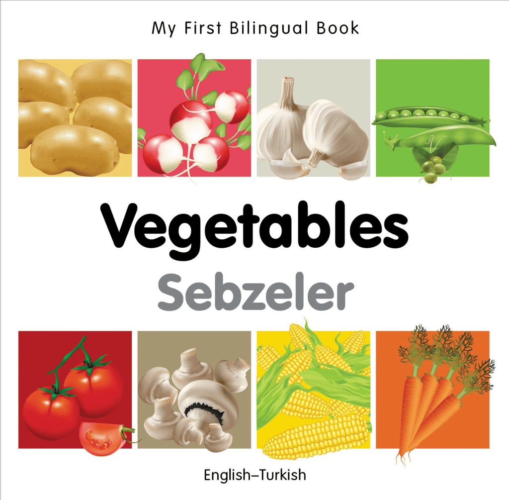 Marissa's Books & Gifts, LLC 9781840596694 My First Bilingual Book: Vegetables (English–Turkish)