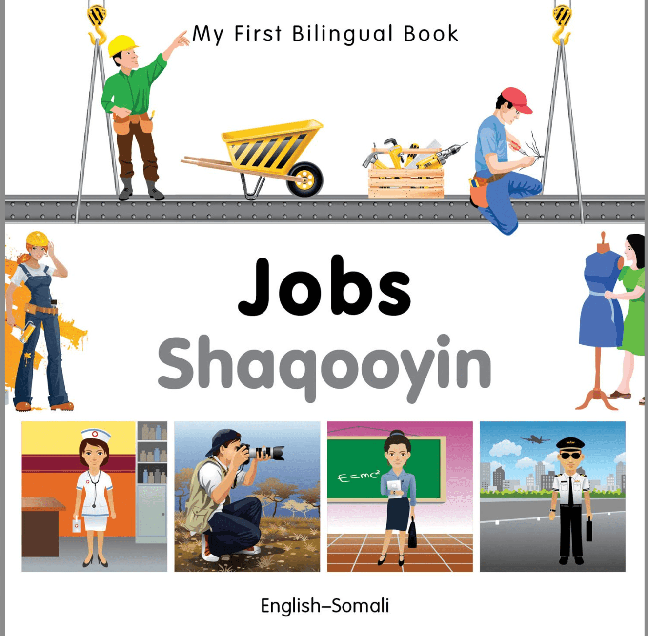 Marissa's Books & Gifts, LLC 9781840597110 My First Bilingual Book: Jobs (English–Somali)