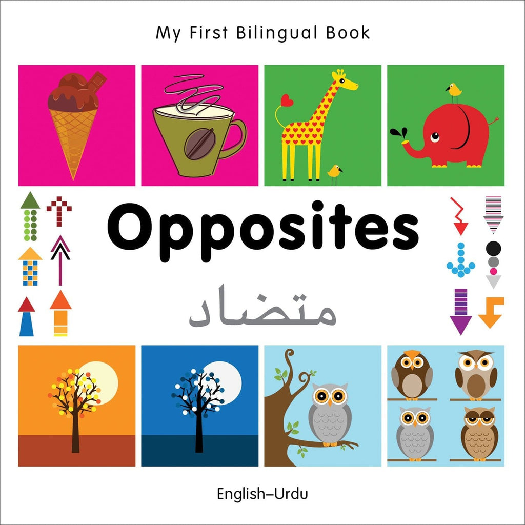 Marissa's Books & Gifts, LLC 9781840597462 My First Bilingual Book: Opposites (English–Urdu)