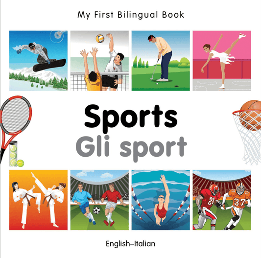 Marissa's Books & Gifts, LLC 9781840597547 My First Bilingual Book: Sports (English–Italian)