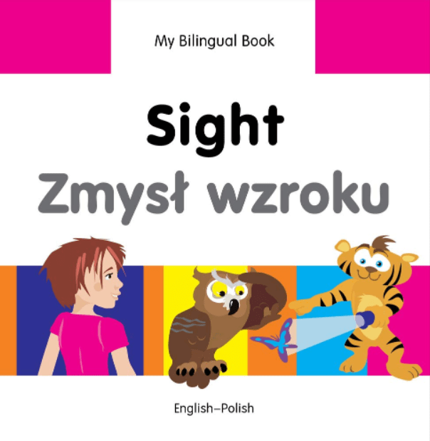 Marissa's Books & Gifts, LLC 9781840597967 My Bilingual Book: Sight (English-Polish)