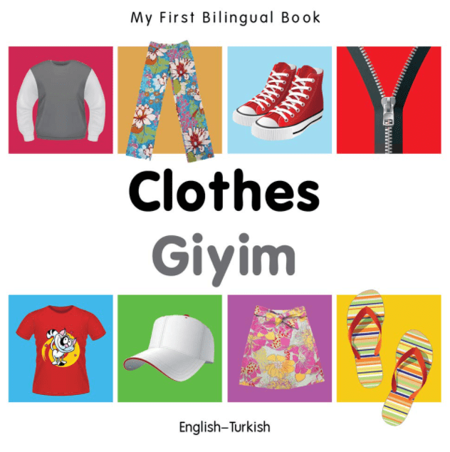 Marissa's Books & Gifts, LLC 9781840598711 My First Bilingual Book-Clothes (English-Turkish)