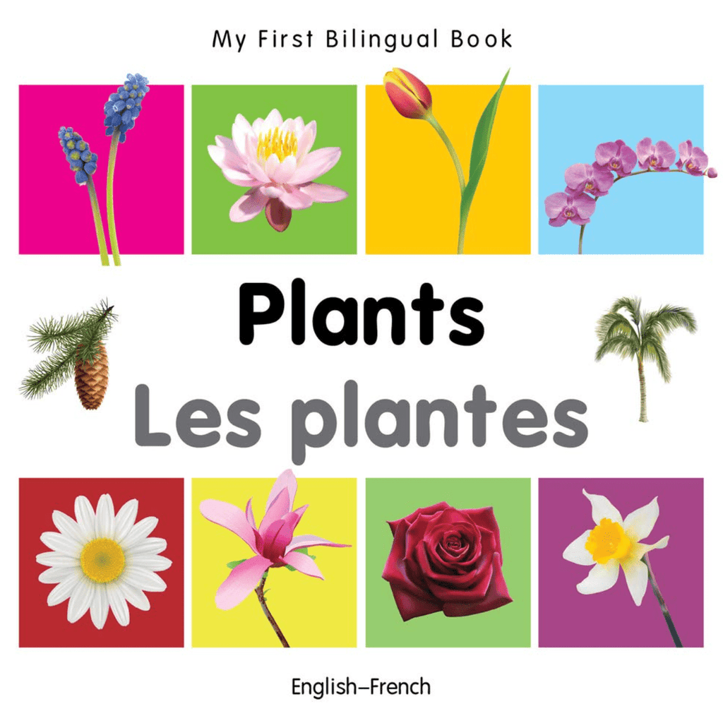 Marissa's Books & Gifts, LLC 9781840598780 My First Bilingual Book: Plants (English–French)