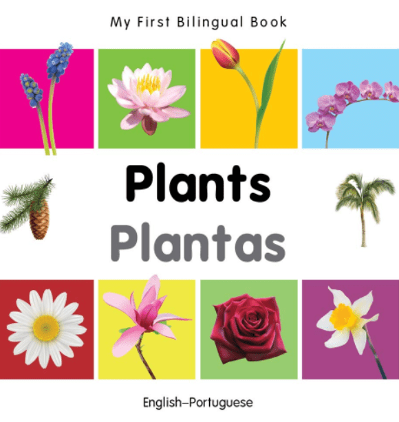 Marissa's Books & Gifts, LLC 9781840598834 My First Bilingual Book: Plants (English–Portuguese)