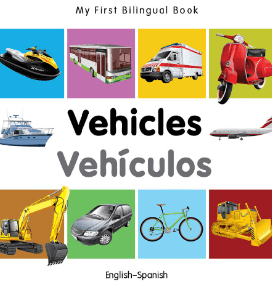Marissa's Books & Gifts, LLC 9781840599343 My First Bilingual Book: Vehicles (English–Spanish)