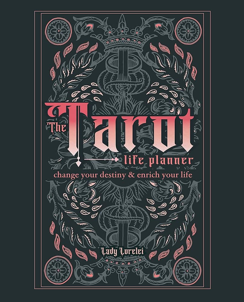 Marissa's Books & Gifts, LLC 9781841815176 The Tarot Life Planner: Change Your Destiny & Enrich Your Life