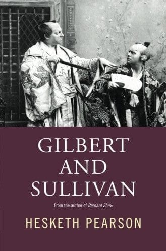 Marissa's Books & Gifts, LLC 9781842321676 Gilbert and Sullivan: A Biography