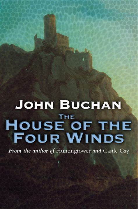 Marissa's Books & Gifts, LLC 9781842327722 The House Of The Four Winds (Dickson McCunn)