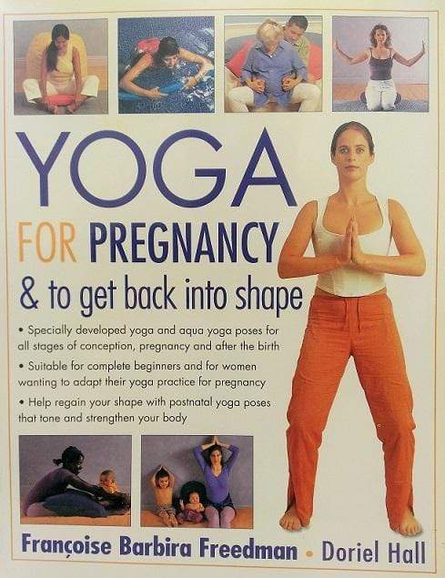 Marissa's Books & Gifts, LLC 9781844772001 Yoga for Pregnancy & to Get Back Into Shape