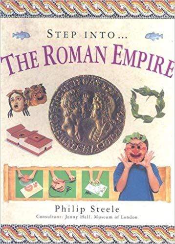 Step Into The Roman Empire - Marissa's Books