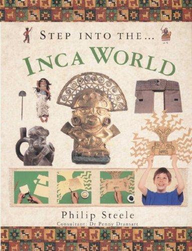 Step Into The Inca World - Marissa's Books