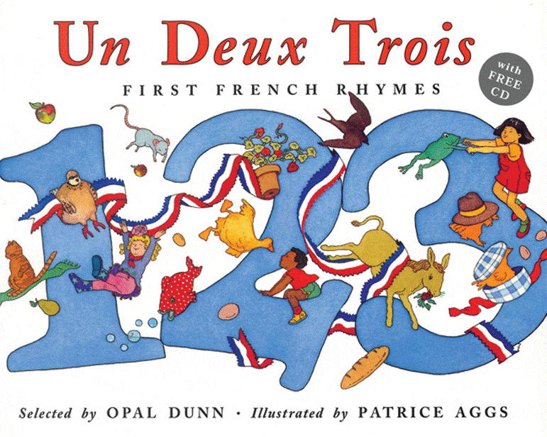 Marissa's Books & Gifts, LLC 9781845076238 Un, Deux, Trois: First French Rhymes (With Cd)