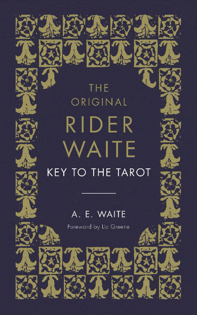 Marissa's Books & Gifts, LLC 9781846046520 The Key to the Tarot: The Official Companion to the World Famous Original Rider Waite Tarot Deck