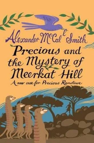 Marissa's Books & Gifts, LLC 9781846972546 Precious and the Mystery of Meerkat Hill : A New Case for Precious Ramotwse