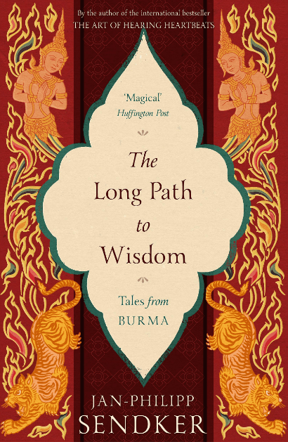 Marissa's Books & Gifts, LLC 9781846974656 The Long Path to Wisdom: Tales trom Burma