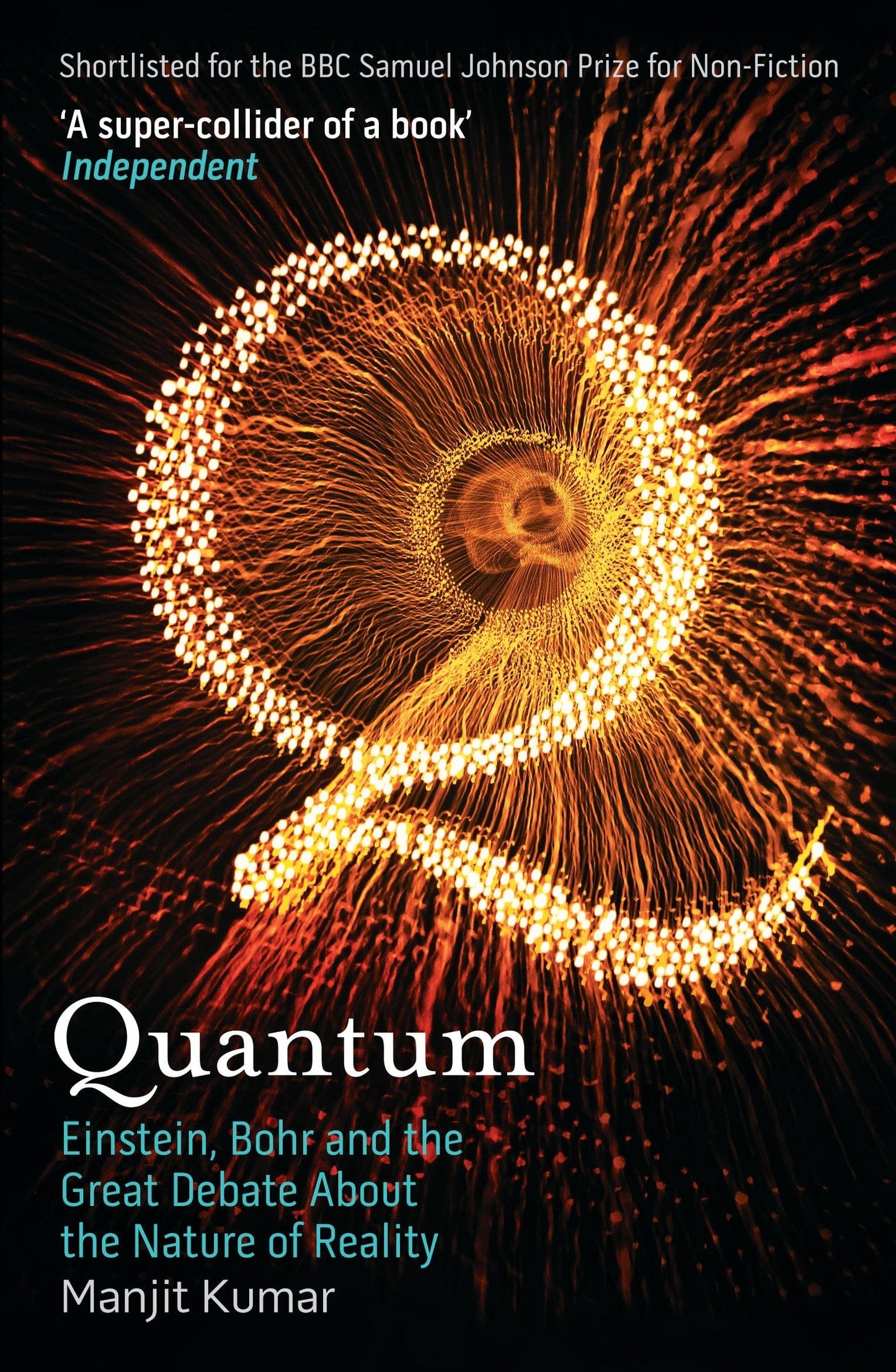 Marissa's Books & Gifts, LLC 9781848310353 Quantum: Einstein, Bohr and the Great Debate About the Nature of Reality