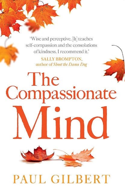 Marissa's Books & Gifts, LLC 9781849010986 The Compassionate Mind