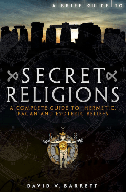Marissa's Books & Gifts, LLC 9781849015950 A Brief Guide to Secret Religions: A Complete Guide to Hermetic, Pagan and Esoteric Beliefs