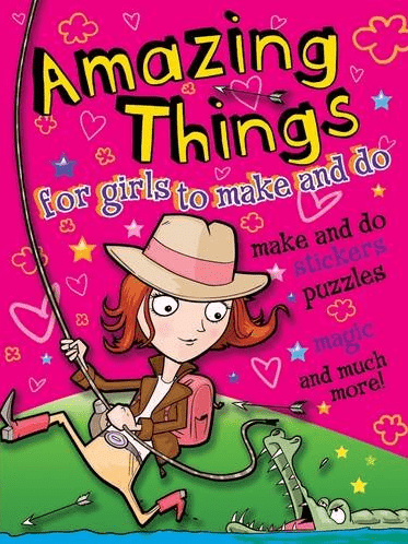 Marissa's Books & Gifts, LLC 9781849586177 Amazing Adventurer: Amazing Things for Girls to Make and Do