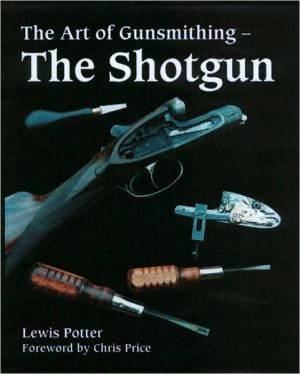 Marissa's Books & Gifts, LLC 9781861268150 The Art of Gunsmithing: The Shotgun