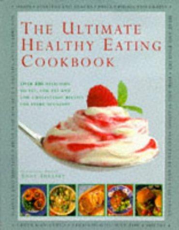 Marissa's Books & Gifts, LLC 9781901289022 The Ultimate Healthy Eating CookSheasby, Anne (1998) Hardcover