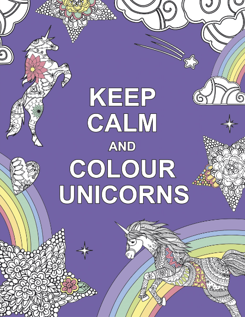 Marissa's Books & Gifts, LLC 9781909865259 Keep Calm and Colour Unicorns