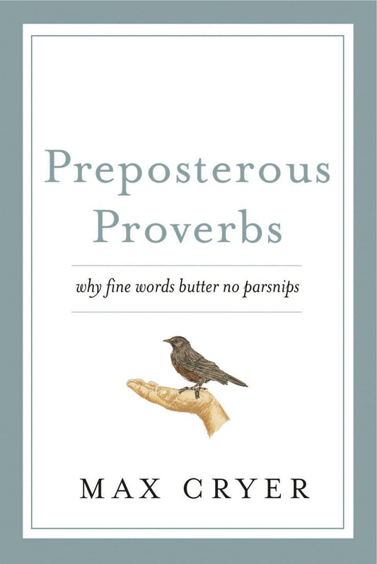 Marissa's Books & Gifts, LLC 9781921497452 Preposterous Proverbs