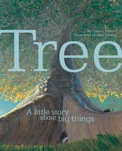 Marissa's Books & Gifts, LLC 9781921714412 Tree: A Little Story About Big Things