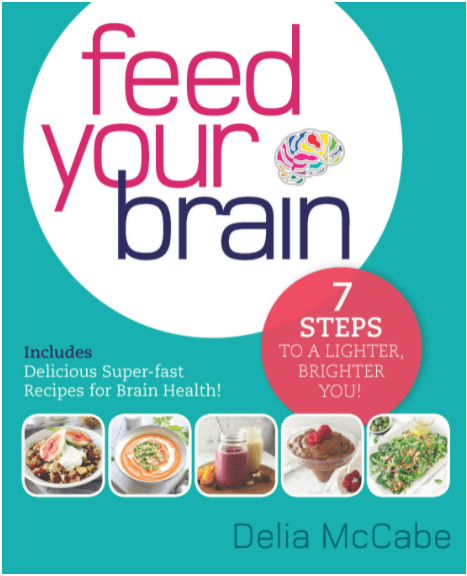 Marissa's Books & Gifts, LLC 9781925335118 Feed Your Brain: 7 Steps to a Lighter, Brighter You!