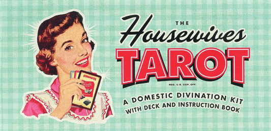 Marissa's Books & Gifts, LLC 9781931686990 The Housewives Tarot: A Domestic Divination Kit