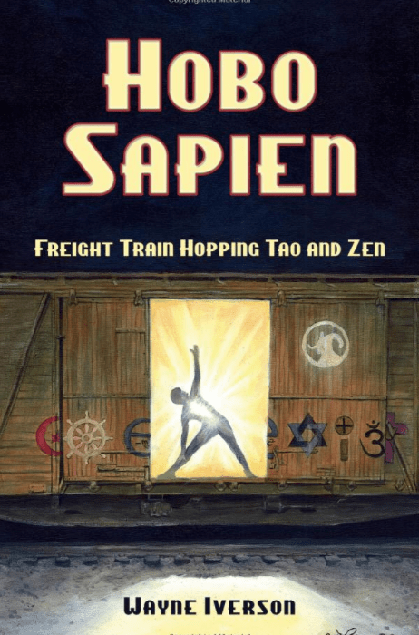 Marissa's Books & Gifts, LLC 9781934759431 Hobo Sapien: Freight Train Hopping Tao and Zen