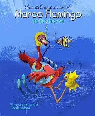 Marissa's Books & Gifts, LLC 9781934960684 Marco Flamingo Under The Sea (Rip Squeak)
