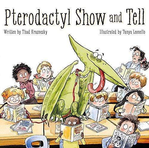 Marissa's Books & Gifts, LLC 9781936261345 Pterodactyl Show And Tell