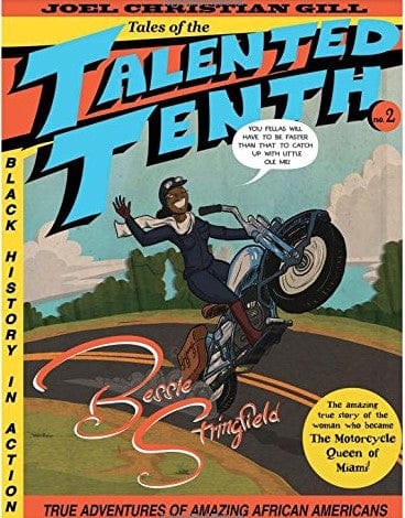 Marissa's Books & Gifts, LLC 9781938486944 Bessie Stringfield: Tales of the Talented Tenth, no. 2 (2)