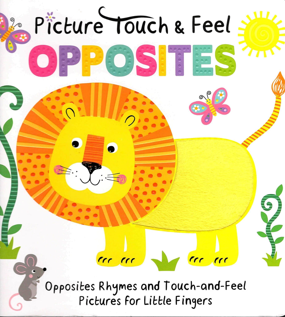 Marissa's Books & Gifts, LLC 9781942407348 Picture Touch & Feel - Opposites