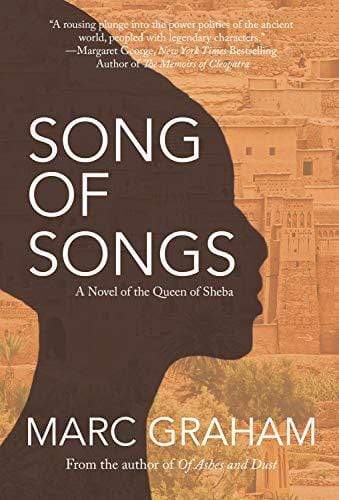 Marissa's Books & Gifts, LLC 9781943075577 Song of Songs: A Novel of the Queen of Sheba