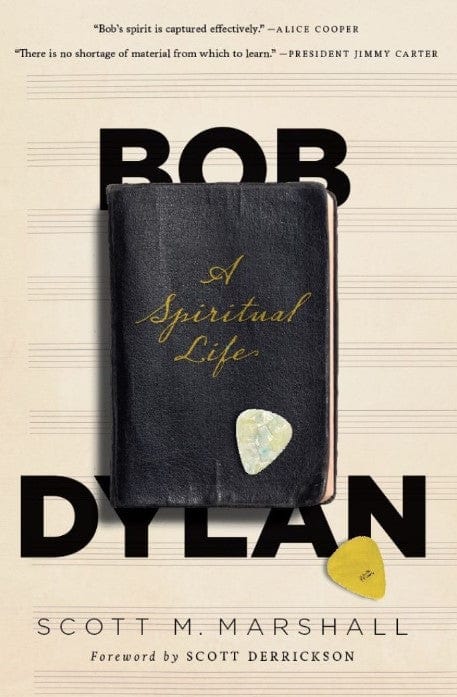 Marissa's Books & Gifts, LLC 9781944229641 Bob Dylan: A Spiritual Life