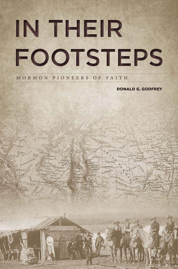 Marissa's Books & Gifts, LLC 9781944394257 In Their Footsteps: Mormon Pioneers of Faith