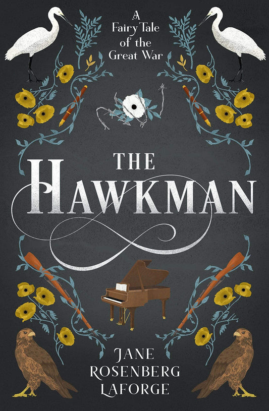 Marissa's Books & Gifts, LLC 9781944995676 The Hawkman: A Fairy Tale of the Great War