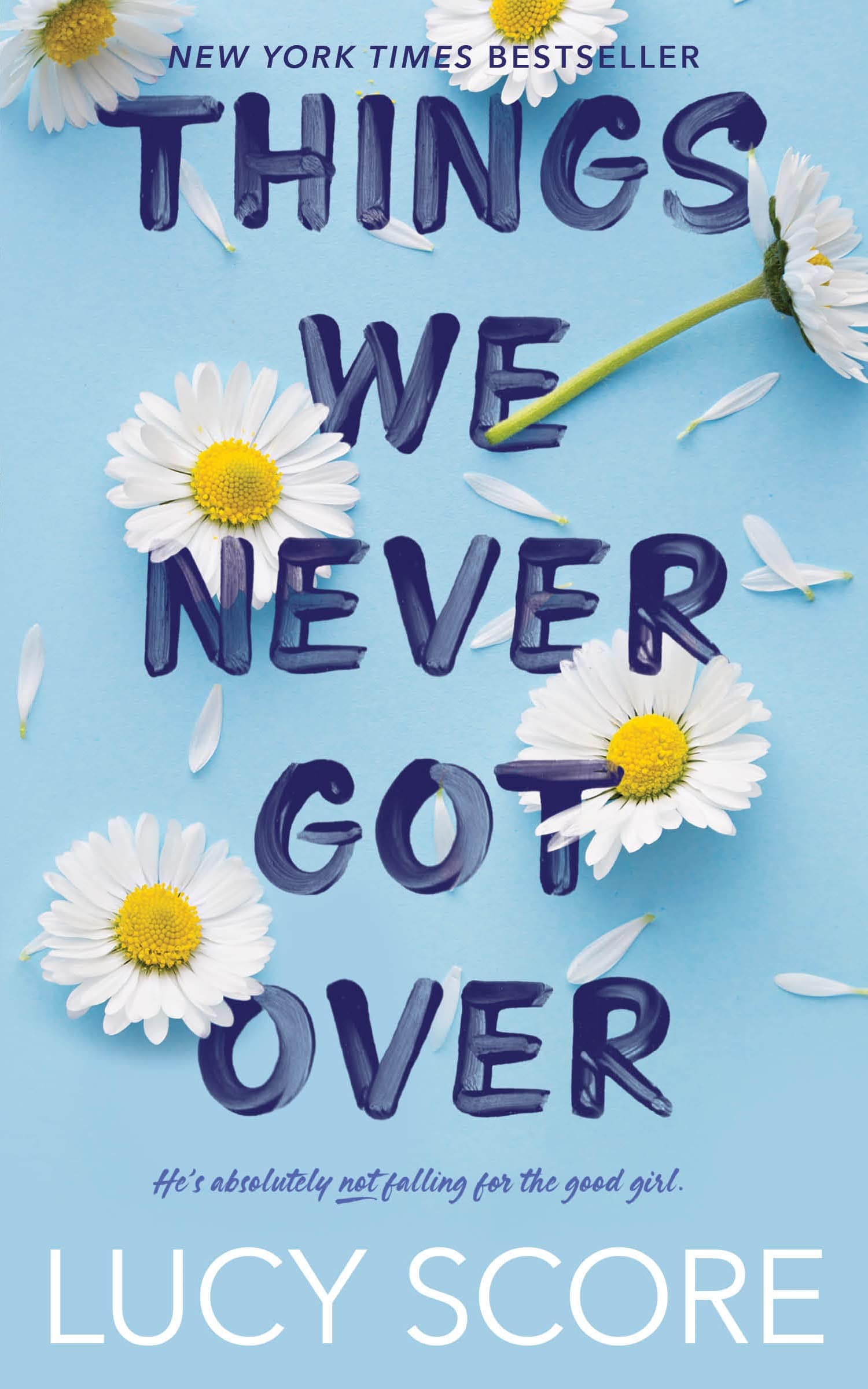 Marissa's Books & Gifts, LLC 9781945631832 Things We Never Got Over