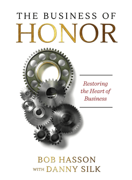 Marissa's Books & Gifts, LLC 9781947165144 The Business of Honor: Restoring the Heart of Business