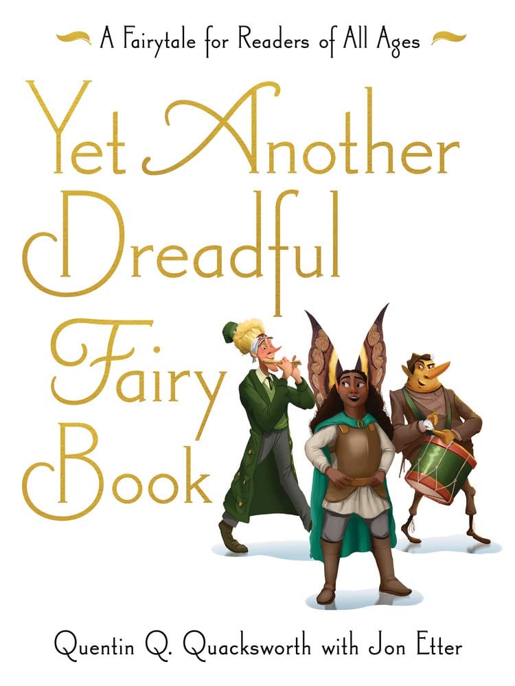 Marissa's Books & Gifts, LLC 9781948705721 Yet Another Dreadful Fairy Book: Those Dreadful Fairy Books (Book 3)