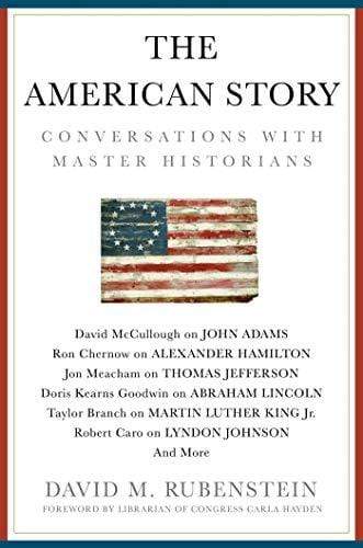 Marissa's Books & Gifts, LLC 9781982120252 The American Story: Conversations with Master Historians