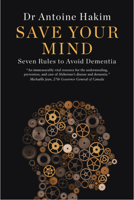Marissa's Books & Gifts, LLC 9781988025216 Save Your Mind: Seven Rules to Avoid Dementia